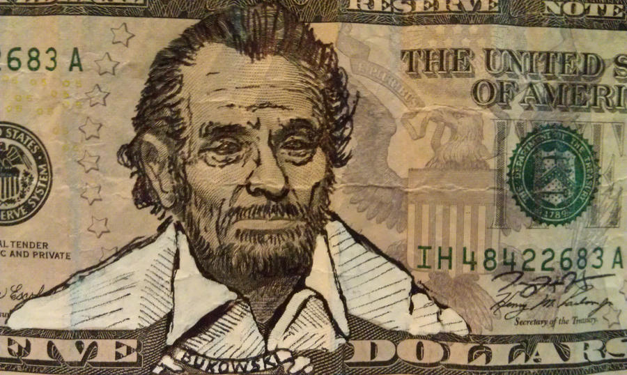 [Image: refacing_our_currency__charles_bukowski_...52sp7o.jpg]