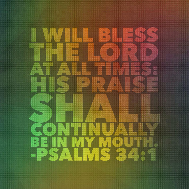 Psalms 34:1 by BoughtbyBloodME on DeviantArt